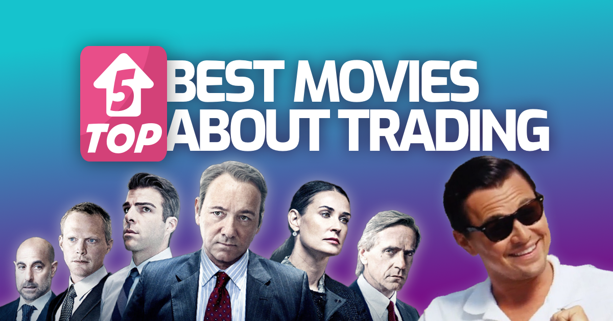 Les 5 meilleurs films sur le trading
