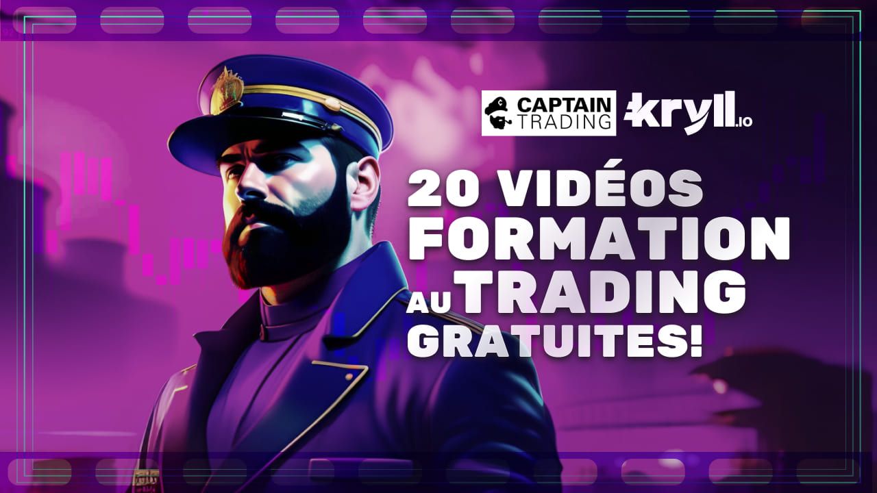 Formation de trading gratuite avec Captain Trading et Kryll.io