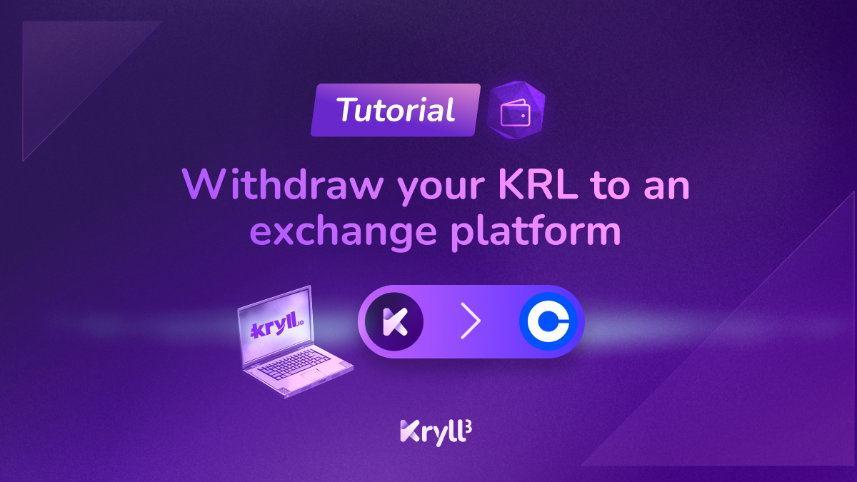 How to withdraw your KRL from the Kryll platform to an exchange platform